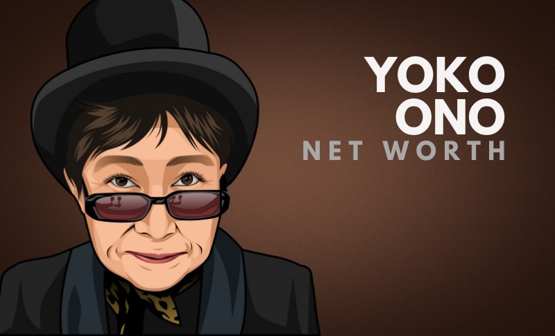 Yoko Ono Net Worth 2020